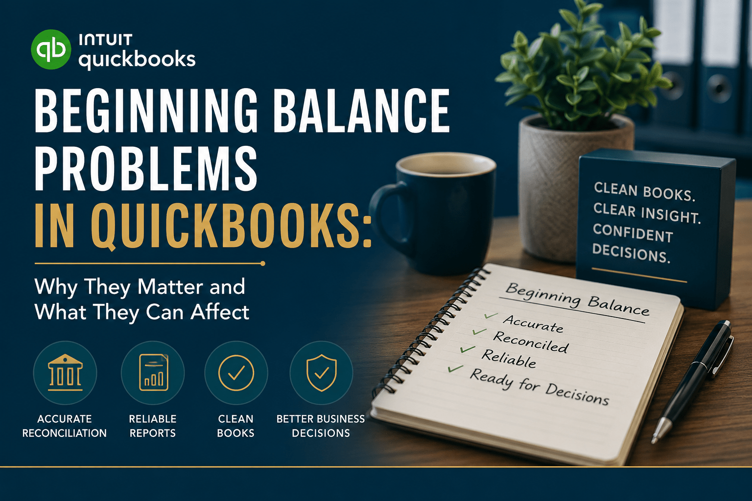 Beginning Balance Problems in QuickBooks