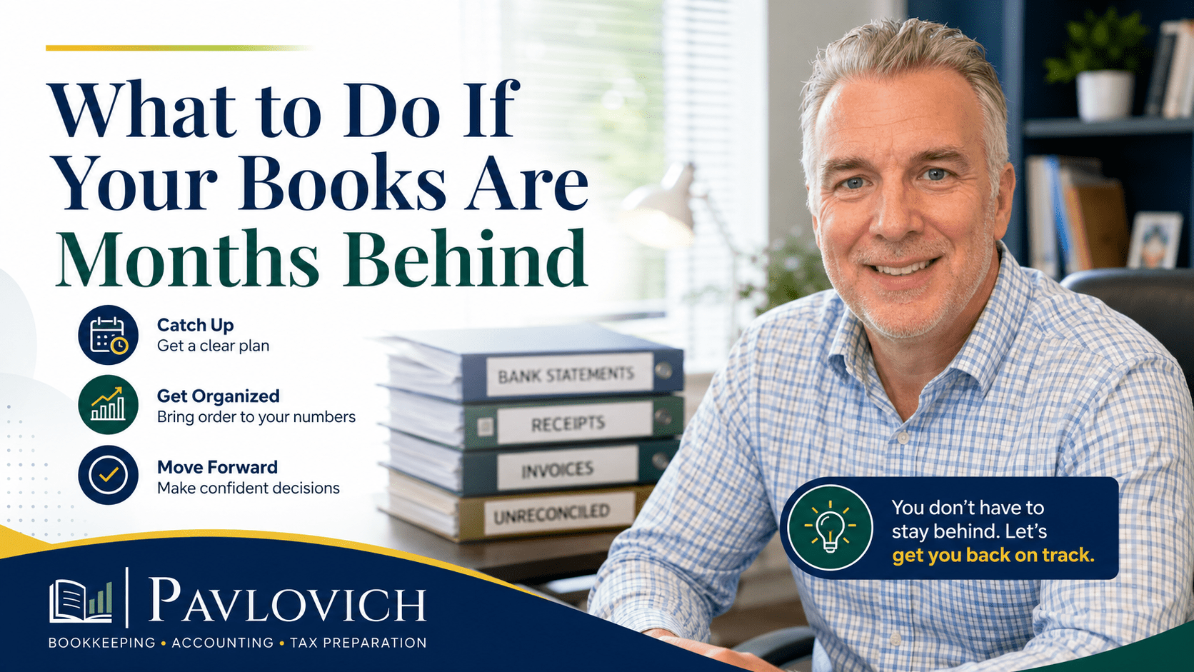 What to Do If Your Books Are Months Behind0.206249903660604